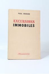 MORAND : Excursions immobiles - Prima edizione - Edition-Originale.com