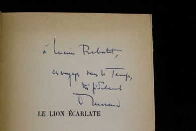 MORAND : Le lion écarlate précédé de La fin de Byzance et d'Isabeau de Bavière - Autographe, Edition Originale - Edition-Originale.com