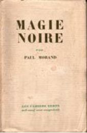 MORAND : Magie noire - Erste Ausgabe - Edition-Originale.com