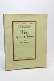 MORAND : Rien que la terre - First edition - Edition-Originale.com