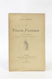 MOREAS : Le pèlerin passionné - Prima edizione - Edition-Originale.com