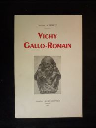 MORLET : Vichy gallo-romain - First edition - Edition-Originale.com