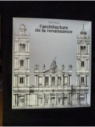MURRAY : L'architecture de la Renaissance - Erste Ausgabe - Edition-Originale.com