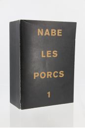 NABE : Les porcs 1 - Prima edizione - Edition-Originale.com