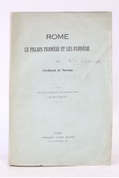NAVENNE : Rome le palais Farense et les Farnèse - Edition Originale - Edition-Originale.com