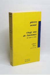 NENNI : Vingt ans de fascismes de Rome à Vichy - Prima edizione - Edition-Originale.com