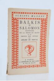 NERVAL : Balkis et Salomon. Histoire de la Reine du Matin et du Prince des Génies - Edition-Originale.com