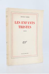 NIMIER : Les enfants tristes - First edition - Edition-Originale.com