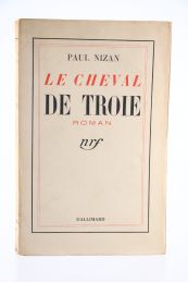 NIZAN : Le Cheval de Troie - Edition Originale - Edition-Originale.com