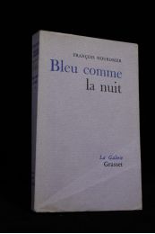 NOURISSIER : Bleu comme la nuit - Prima edizione - Edition-Originale.com