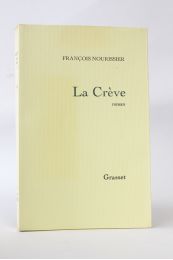 NOURISSIER : La Crève - Edition Originale - Edition-Originale.com