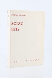 NOURISSIER : Seize ans - First edition - Edition-Originale.com