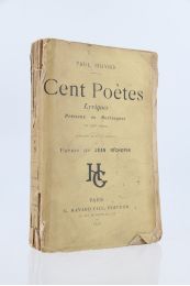 OLIVIER : Cent poètes lyriques précieux ou burlesques du XVIIème siècle - Signiert, Erste Ausgabe - Edition-Originale.com