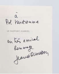 ORMESSON : Le rapport Gabriel - Libro autografato, Prima edizione - Edition-Originale.com