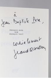 ORMESSON : Presque rien sur presque tout - Autographe, Edition Originale - Edition-Originale.com