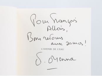 ORSENNA : L'avenir de l'eau - Petit précis de mondialisation II - Libro autografato, Prima edizione - Edition-Originale.com