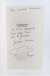 ORSENNA : L'Exposition coloniale - Signed book - Edition-Originale.com
