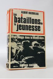 OUZOULIAS : Les bataillons de jeunesse, les jeunes dans la Résistance - Signed book, First edition - Edition-Originale.com