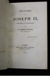 PAGANEL : Histoire de Joseph II, Empereur d'Allemagne - Erste Ausgabe - Edition-Originale.com