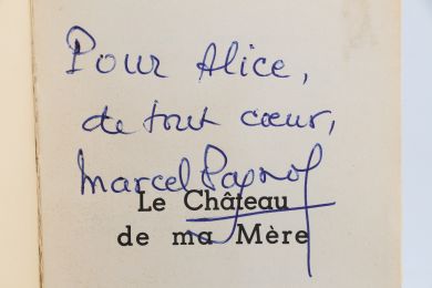 PAGNOL : Le Château de ma Mère - Autographe, Edition Originale - Edition-Originale.com