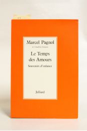 PAGNOL : Le temps des amours - Erste Ausgabe - Edition-Originale.com