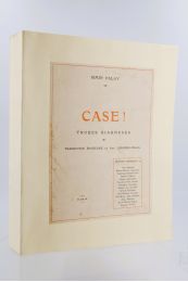 PALAY : Case ! Trobes biarneses - Autographe, Edition Originale - Edition-Originale.com