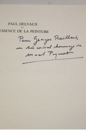 PAQUET : Paul Delvaux l'essence de la peinture - Autographe, Edition Originale - Edition-Originale.com