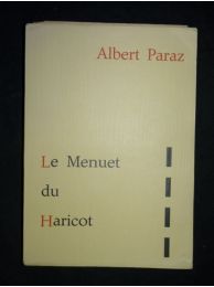 PARAZ : Le menuet du haricot - Edition Originale - Edition-Originale.com
