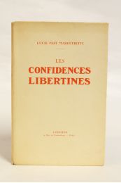 PAUL-MARGUERITTE : Les confidences libertines - Prima edizione - Edition-Originale.com