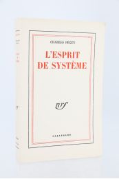 PEGUY : L'esprit de système - Prima edizione - Edition-Originale.com