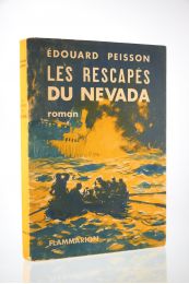 PEISSON : Les rescapés du Nevada - Prima edizione - Edition-Originale.com