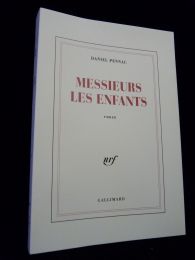 PENNAC : Messieurs les enfants - Prima edizione - Edition-Originale.com