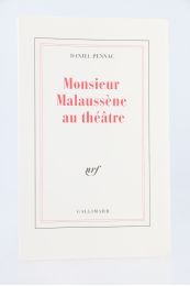 PENNAC : Monsieur Malaussène au théâtre - Erste Ausgabe - Edition-Originale.com