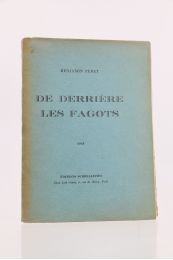 PERET : De Derrière les Fagots - First edition - Edition-Originale.com