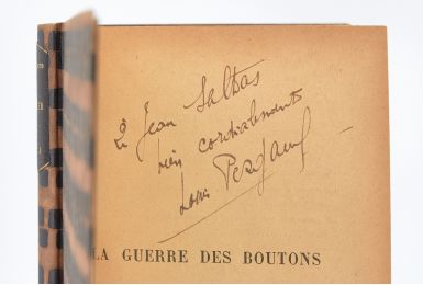 PERGAUD : La Guerre des Boutons - Autographe, Edition Originale - Edition-Originale.com