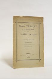 PERRAULT : Charles Perrault de l'Académie française, mon arrière grand oncle et ses contes de fées - Autographe, Edition Originale - Edition-Originale.com