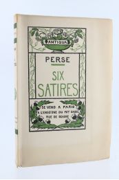 PERSE : Six Satires - Edition-Originale.com