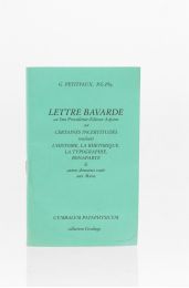 PETITFAUX : Lettre bavarde au Sme Provéditeur-Editeur adjoint sur certaines incertitudes touchant l'histoire, la rhétorique, la typographie, Bonaparte & autres domaines voués aux Muses - First edition - Edition-Originale.com