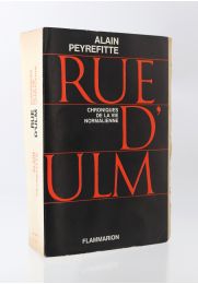 PEYREFITTE : Rue d'Ulm - Chroniques de la vie normalienne - Erste Ausgabe - Edition-Originale.com