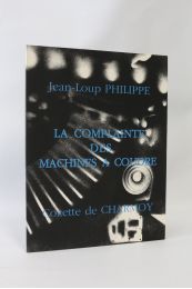 PHILIPPE : La complainte des machines à coudre - Signiert, Erste Ausgabe - Edition-Originale.com