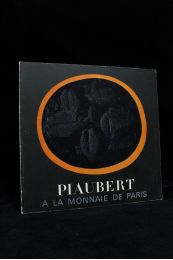 PIAUBERT : Piaubert à la Monnaie de Paris - Signed book, First edition - Edition-Originale.com