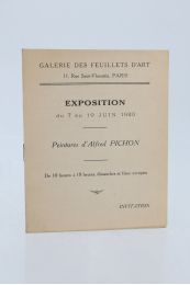 PICHON : Catalogue de l'exposition des peintures d'Alfred Pichon à la Galerie des Feuillets d'art - Edition Originale - Edition-Originale.com
