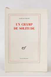 PICON : Un champ de solitude - Prima edizione - Edition-Originale.com
