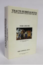 PIERRE : Tracts surréalistes et déclarations collectives 1922-1969. Tome 1 : 1922-1939. - Tome 2 : 1940-1969 - Erste Ausgabe - Edition-Originale.com