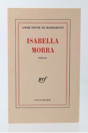 PIEYRE DE MANDIARGUES : Isabella Morra - Edition Originale - Edition-Originale.com