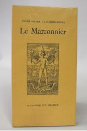 PIEYRE DE MANDIARGUES : Le marronnier - Prima edizione - Edition-Originale.com