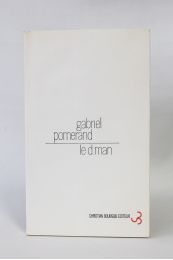 POMERAND : Le D. Man - First edition - Edition-Originale.com