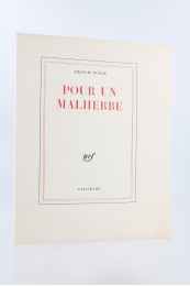 PONGE : Pour un Malherbe - Edition Originale - Edition-Originale.com