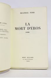 PONS : La mort d'Eros - First edition - Edition-Originale.com