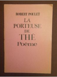 POULET : La porteuse de thé - Prima edizione - Edition-Originale.com
